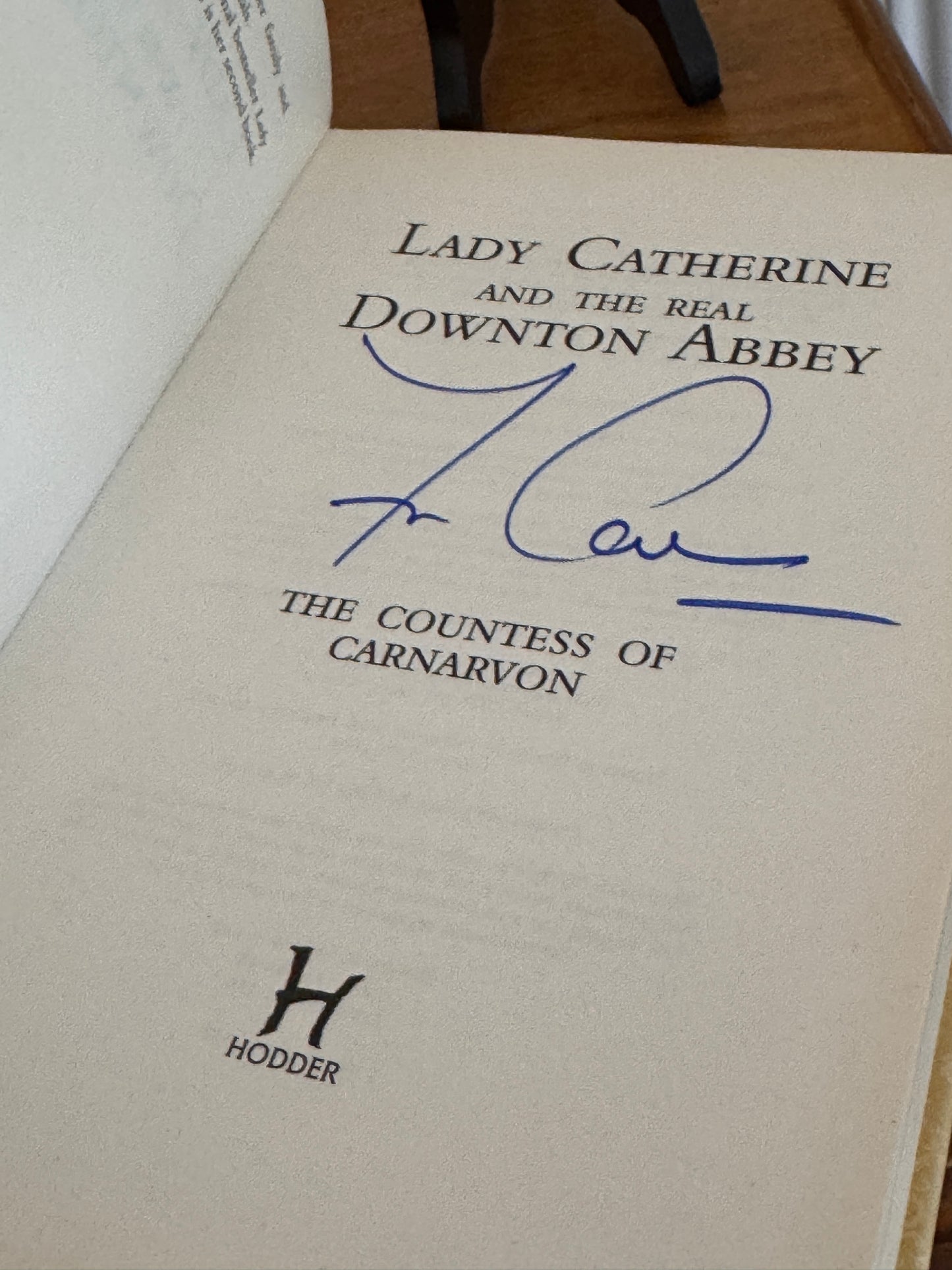The Countess of Carnarvon The Real Downtown Abbey Book Signed