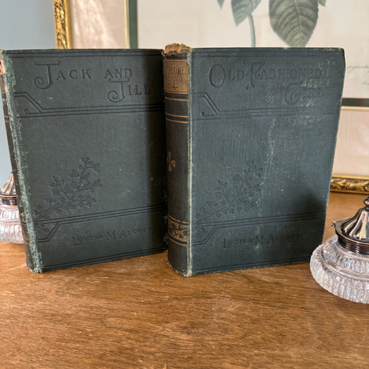 Antique Jack & Jill A Village Story and Old Fashioned Girl Louisa May Alcott Book